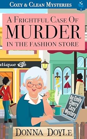 A Frightful Case of Murder in the Fashion Store